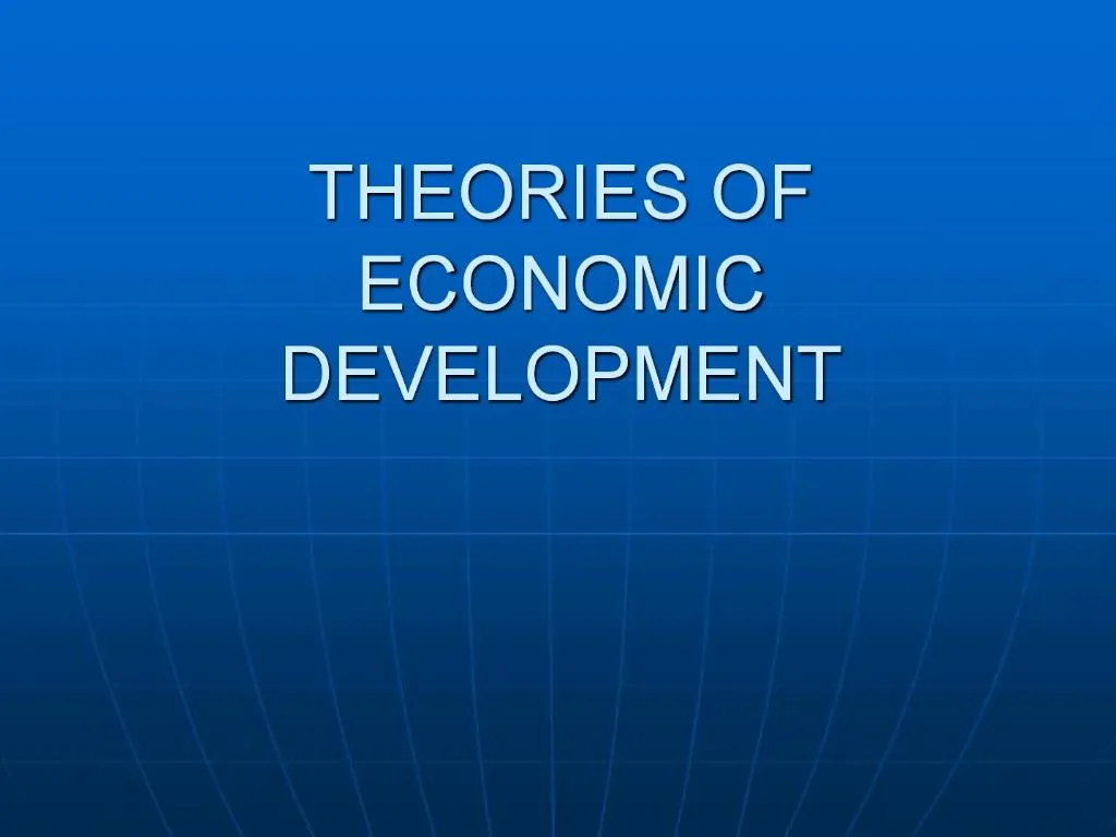 ppt-theories-of-economic-development-powerpoint-presentation-free