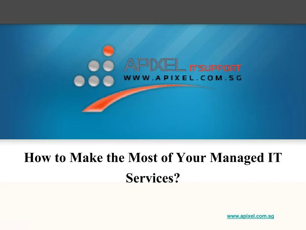 how to make the most of your managed it services n.