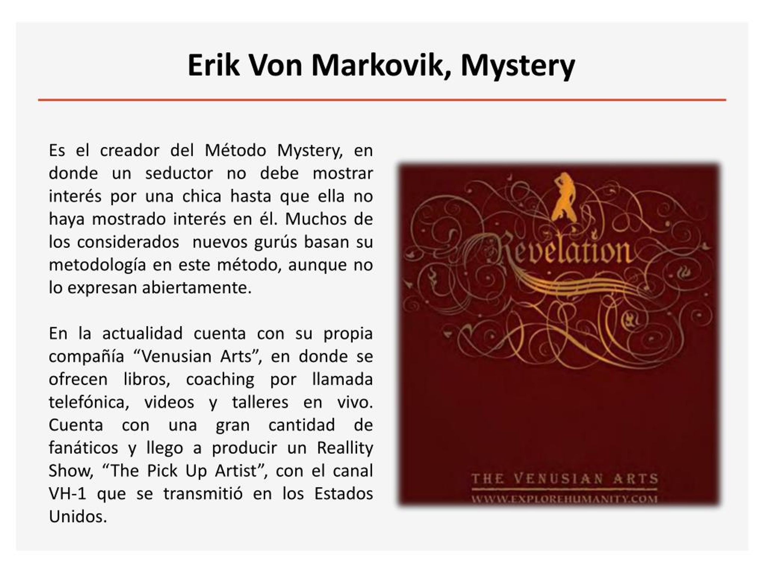 the mystery method erik von markovik