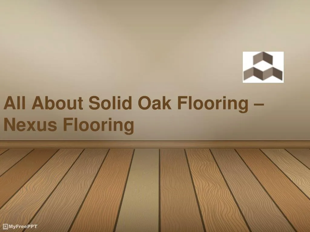 all about solid oak flooring nexus flooring n.
