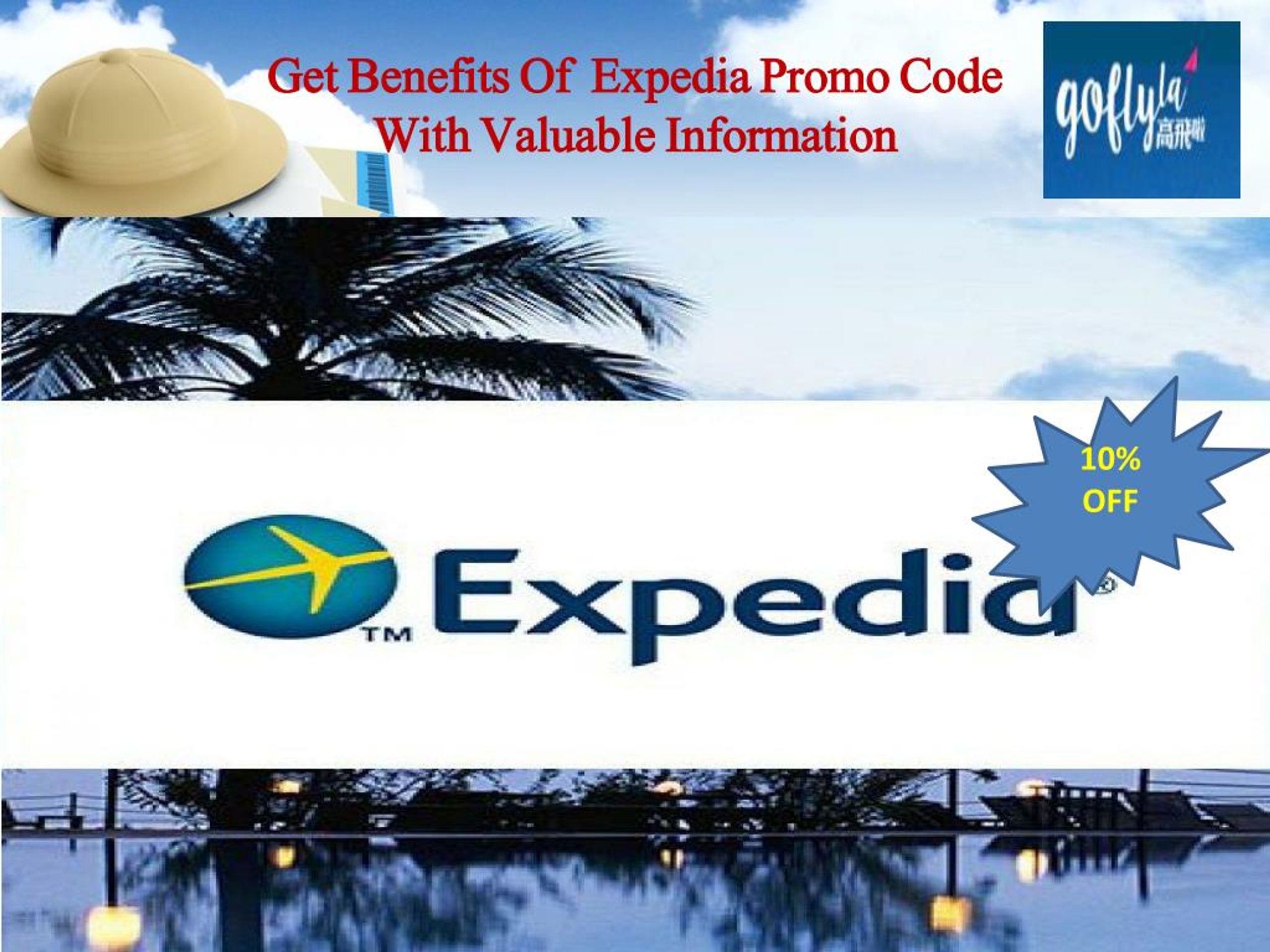 PPT Get Benefits of expedia promo code with valuable information
