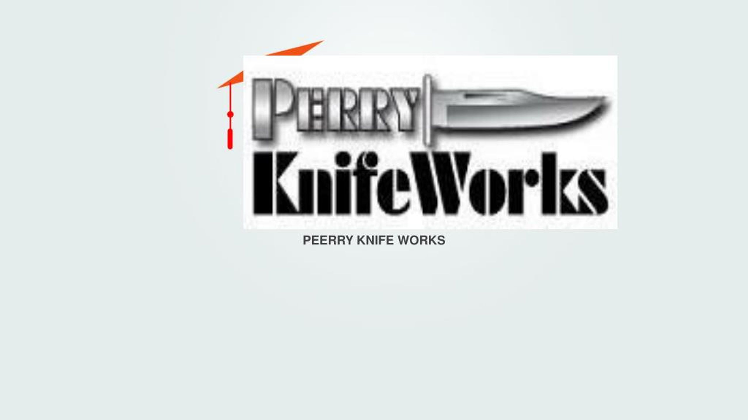 Perry Knifeworks