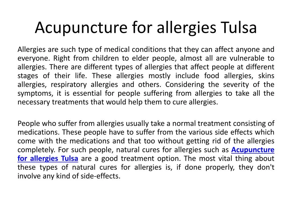 PPT Acupuncture for allergies Tulsa PowerPoint Presentation, free