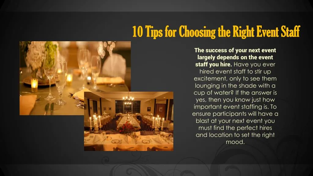 10 tips for choosing the right event staff n.
