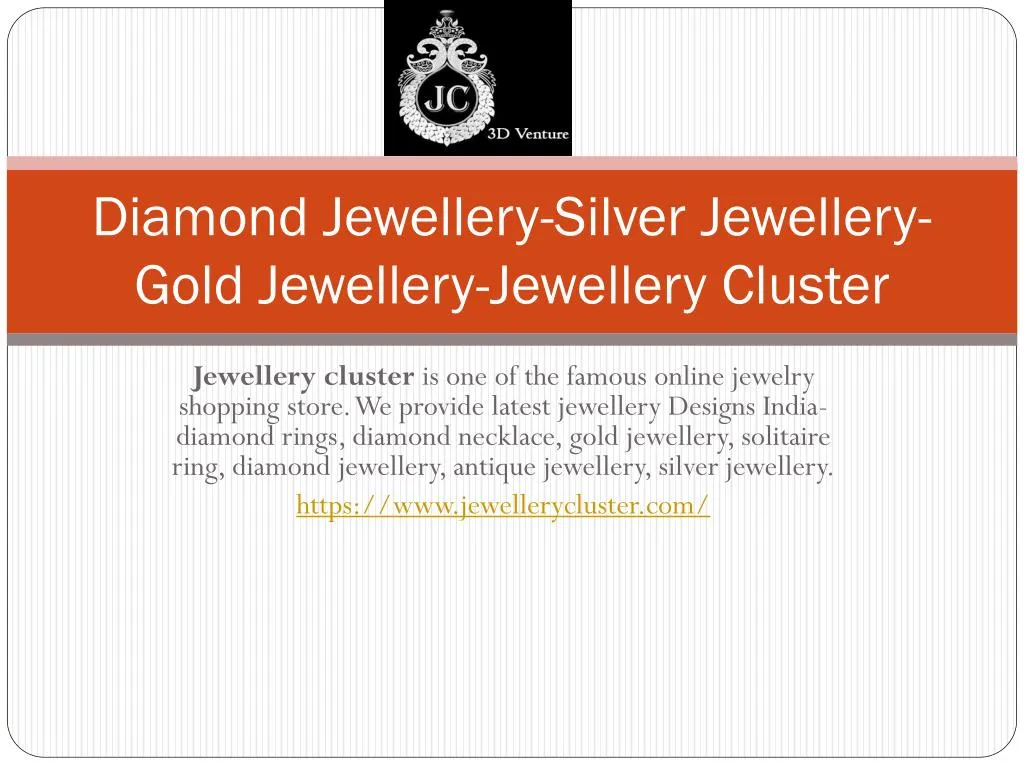 diamond jewellery silver jewellery gold jewellery jewellery cluster n.