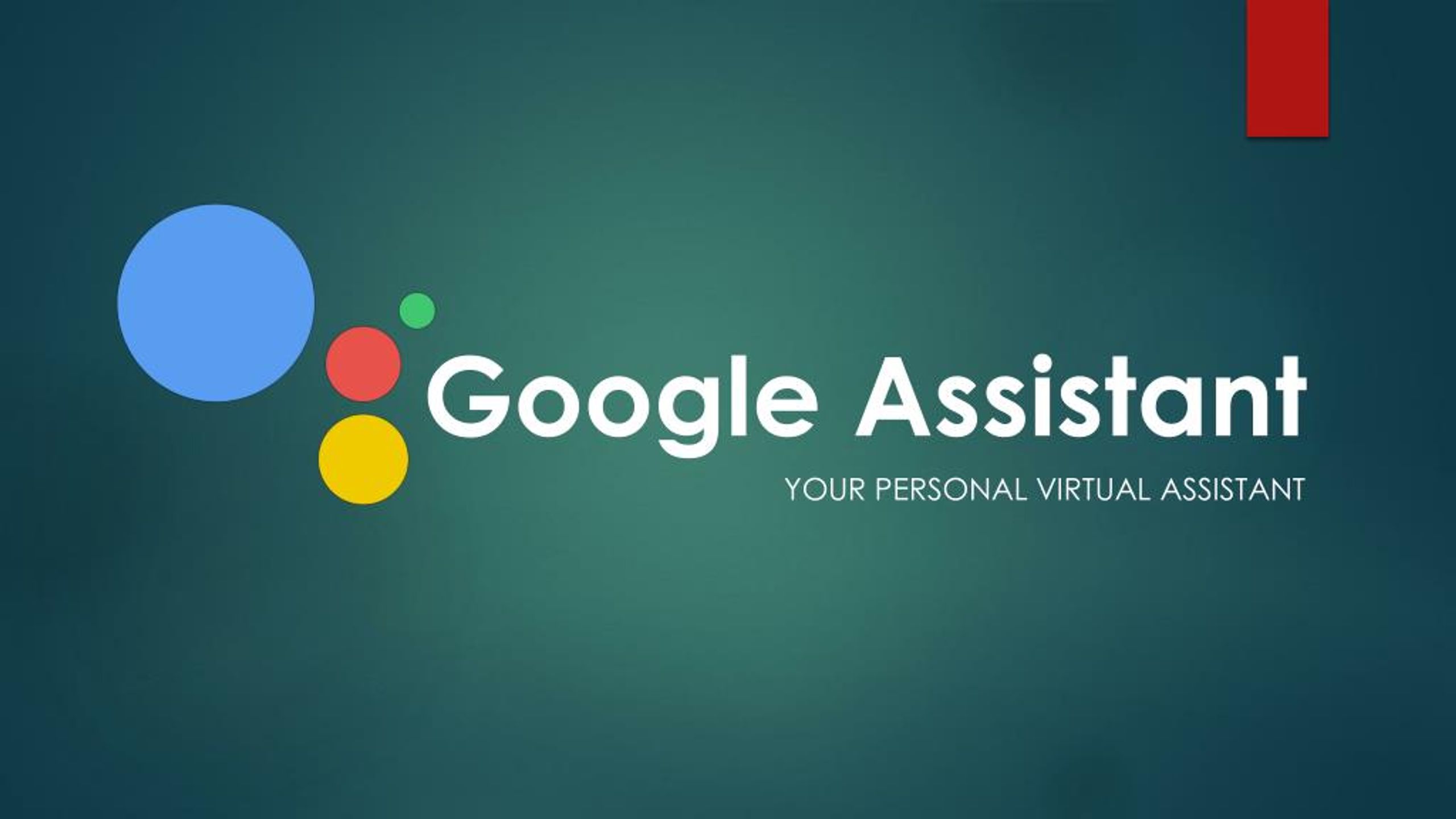 presentation on google assistant