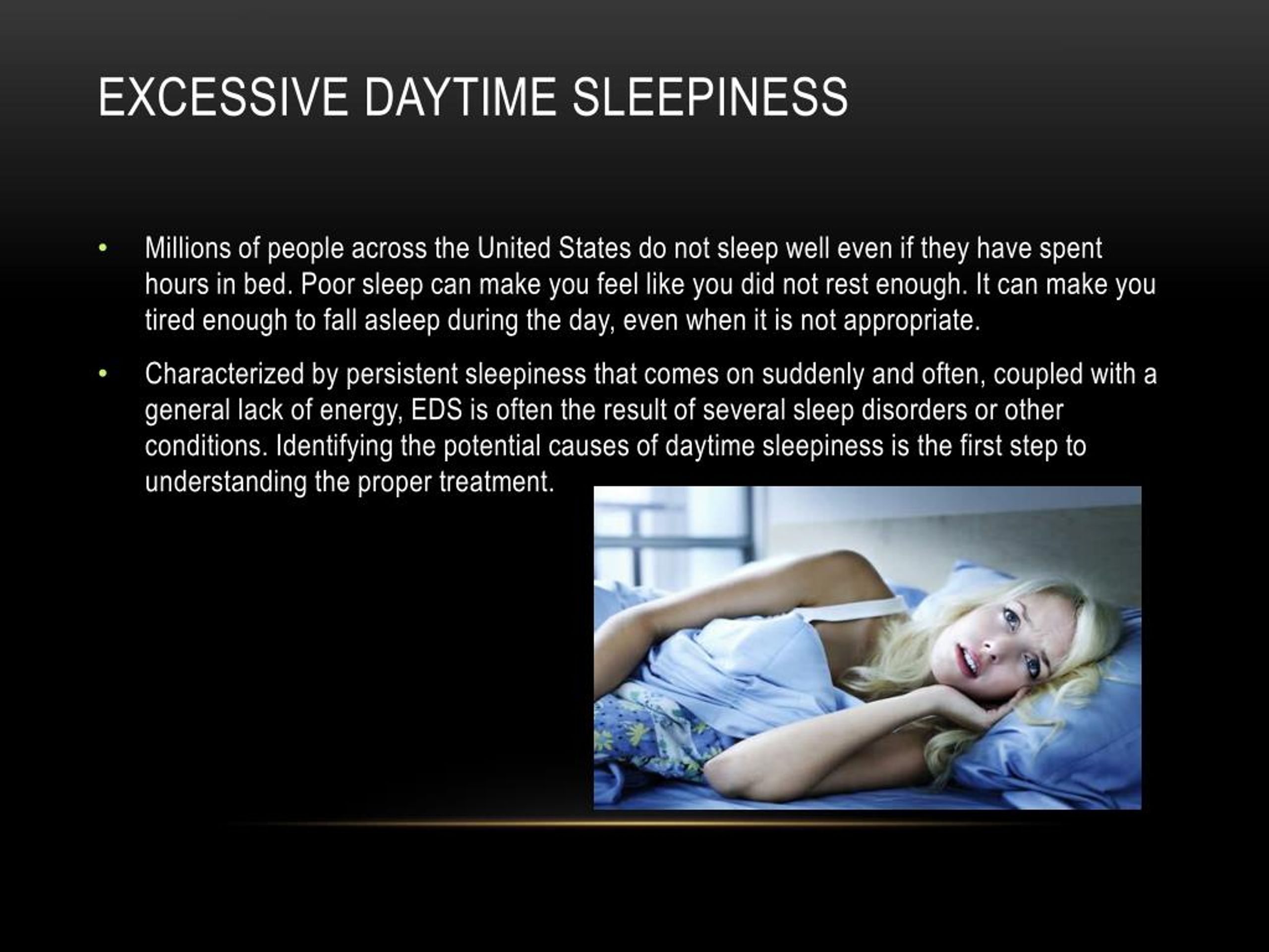 Ppt What Is Excessive Daytime Sleepiness Powerpoint Presentation Free Download Id 7680593