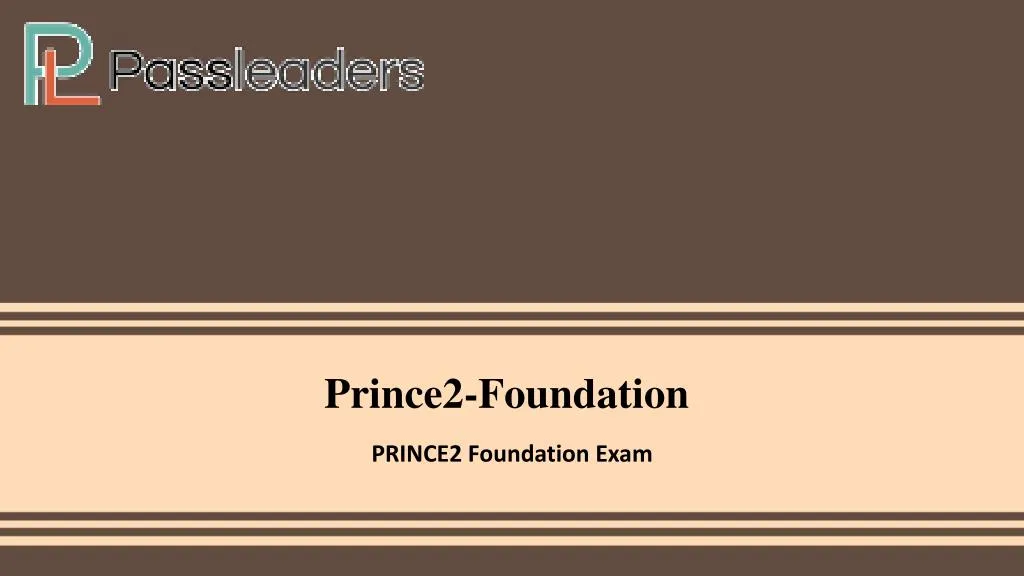 Real PRINCE2-Foundation Exams