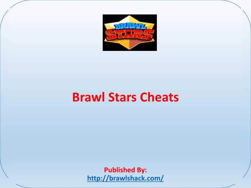 Ppt Brawl Stars Make The Game Super Fun Powerpoint Presentation Free Download Id 7681941 - brawl stars game worksheet