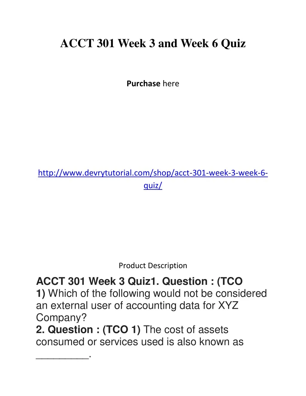 acct 301 week 3 and week 6 quiz n.