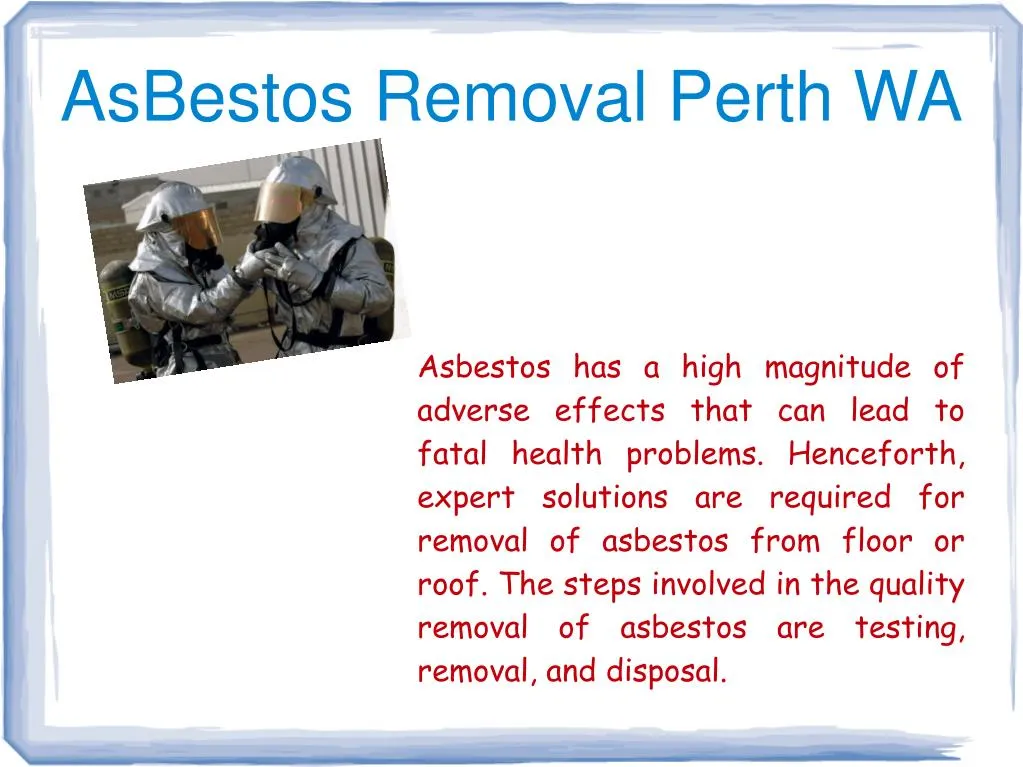 PPT Asbestos Removal Perth WA PowerPoint Presentation, free download