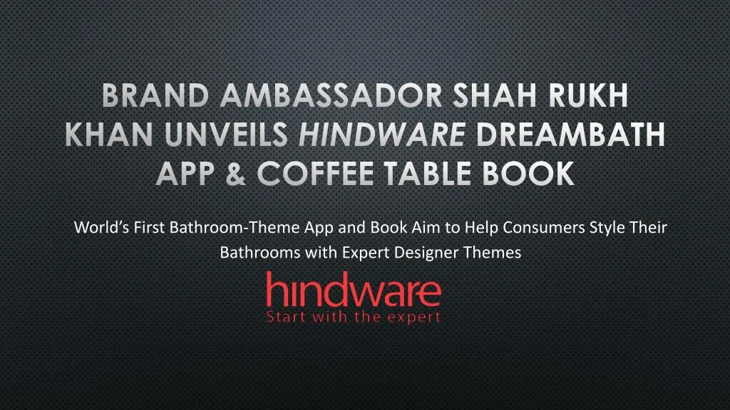 brand ambassador shah rukh khan unveils hindware dreambath app coffee table book n.