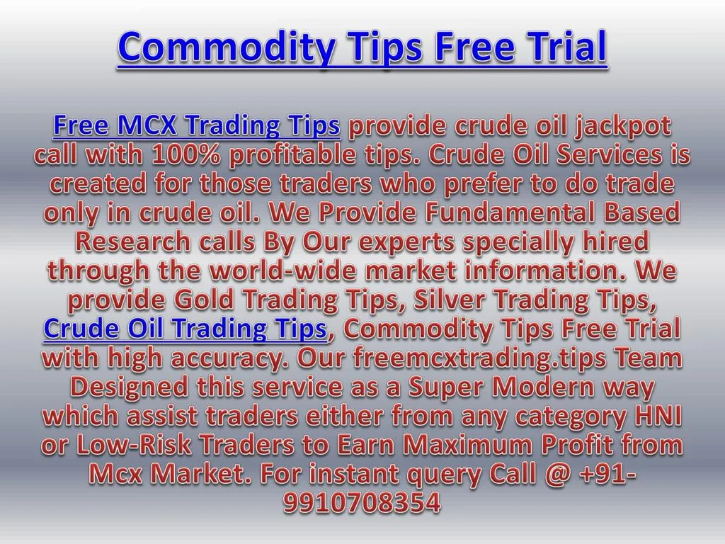 commodity tips free trial n.