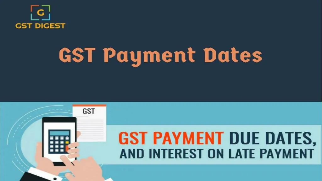 PPT GST Payment Dates India PowerPoint Presentation, free download