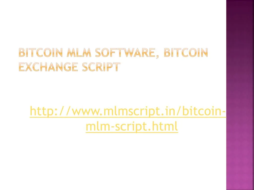 bitcoin mlm software bitcoin exchange script n.