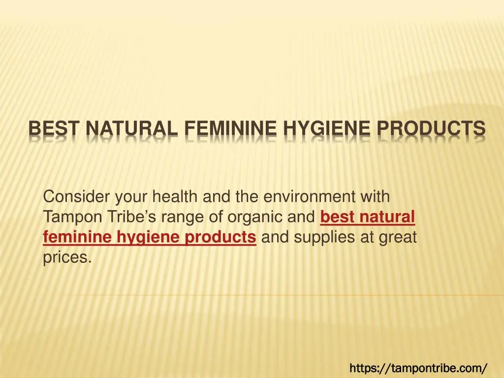 best organic feminine products