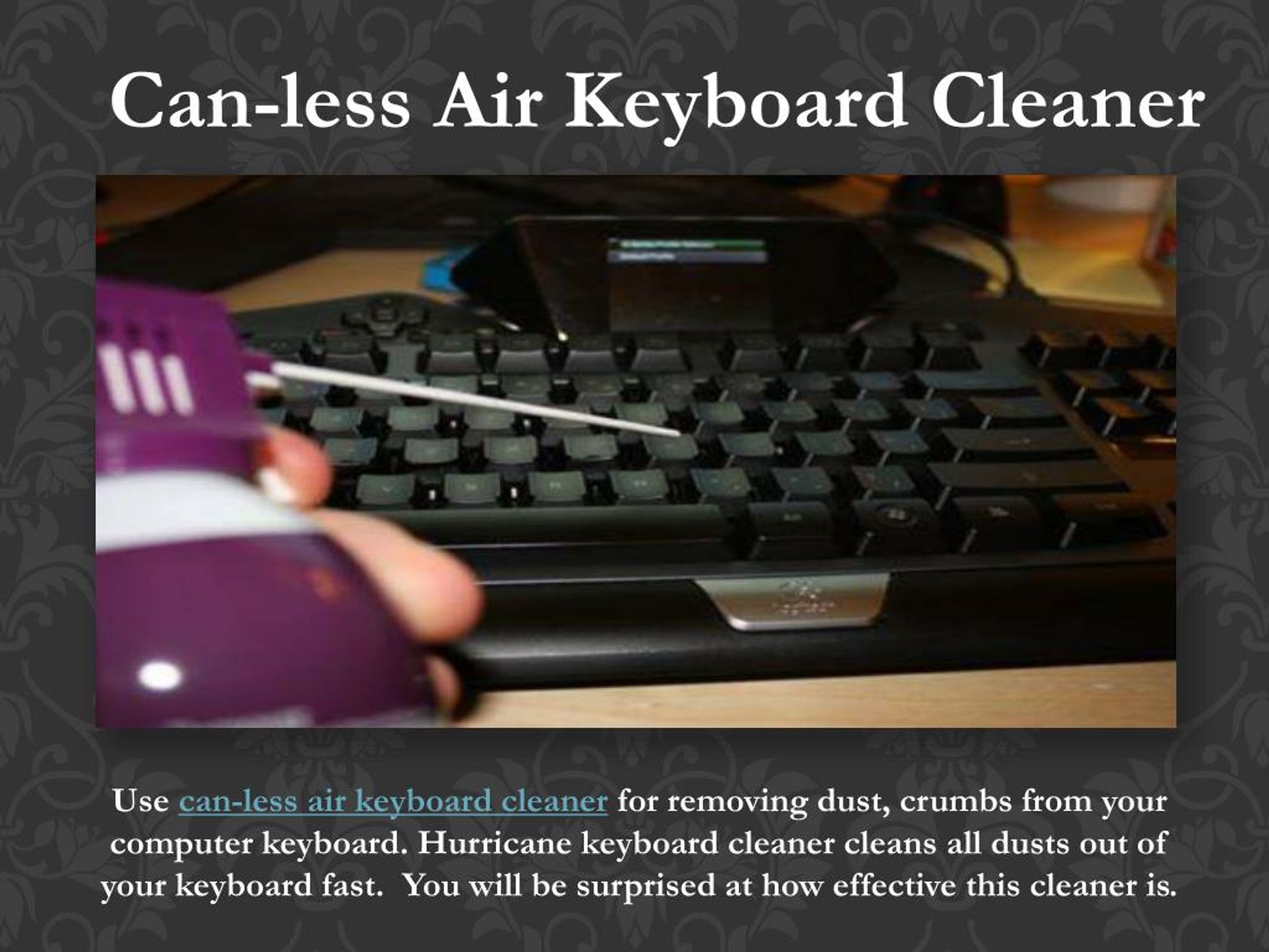 device blow compressed air keyboard cleaner