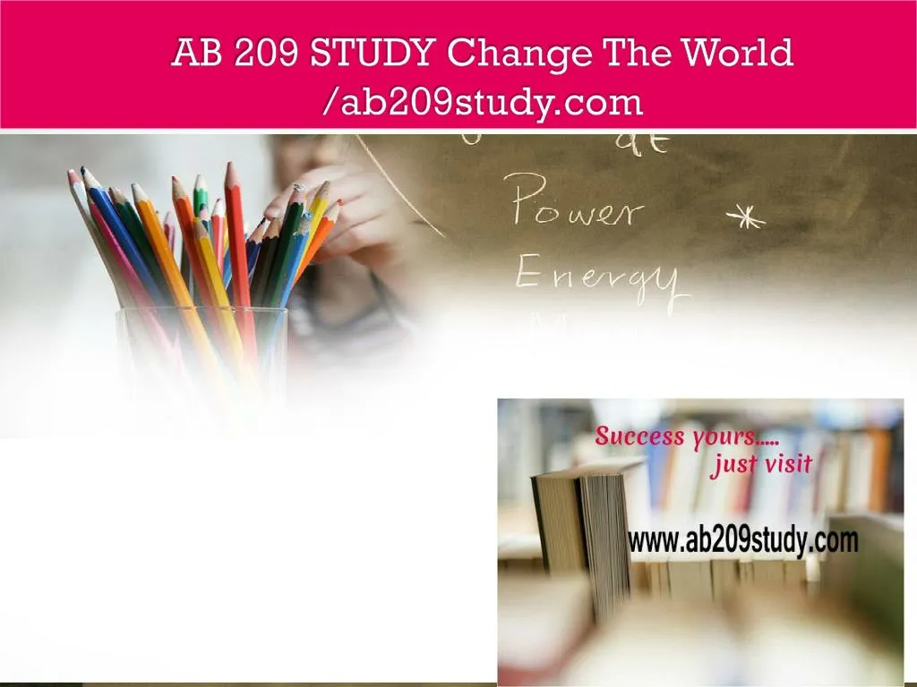 ab 209 study change the world ab209study com n.