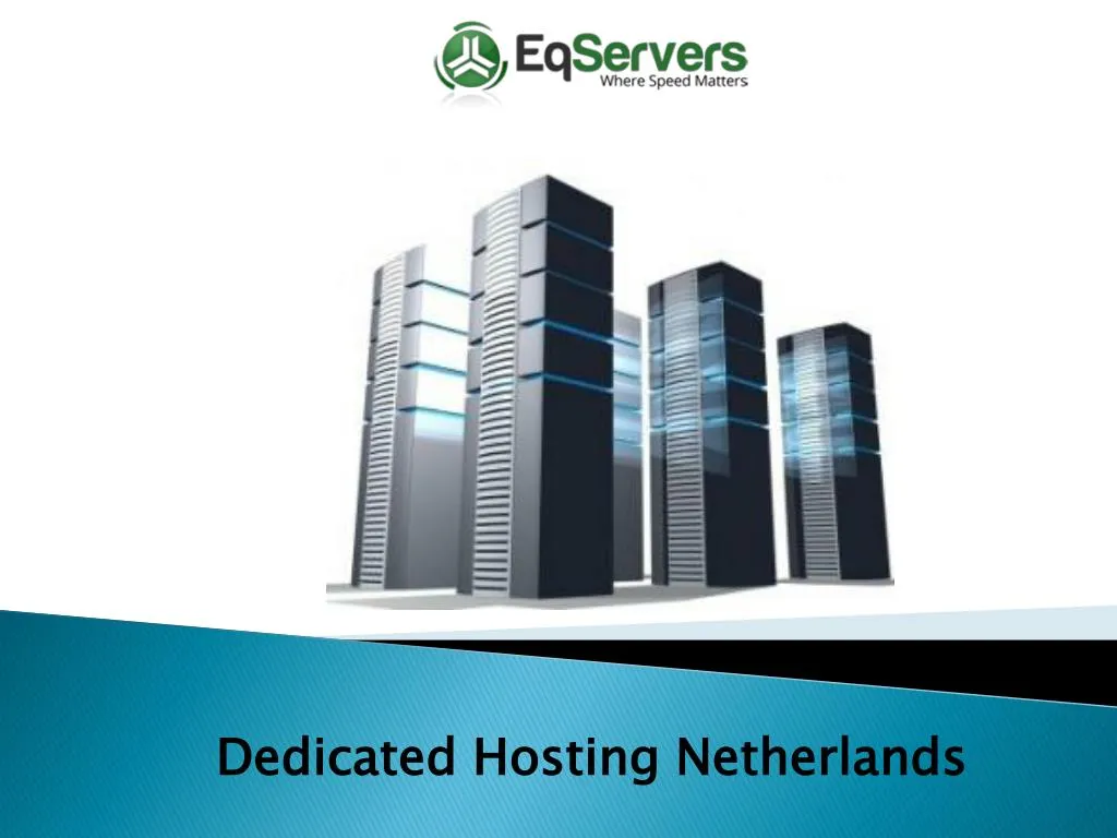 PPT - Dedicated Hosting Netherlands PowerPoint Presentation, free