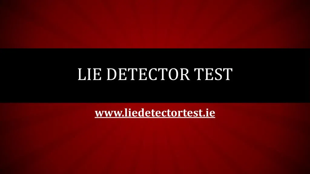 lie detector test n.