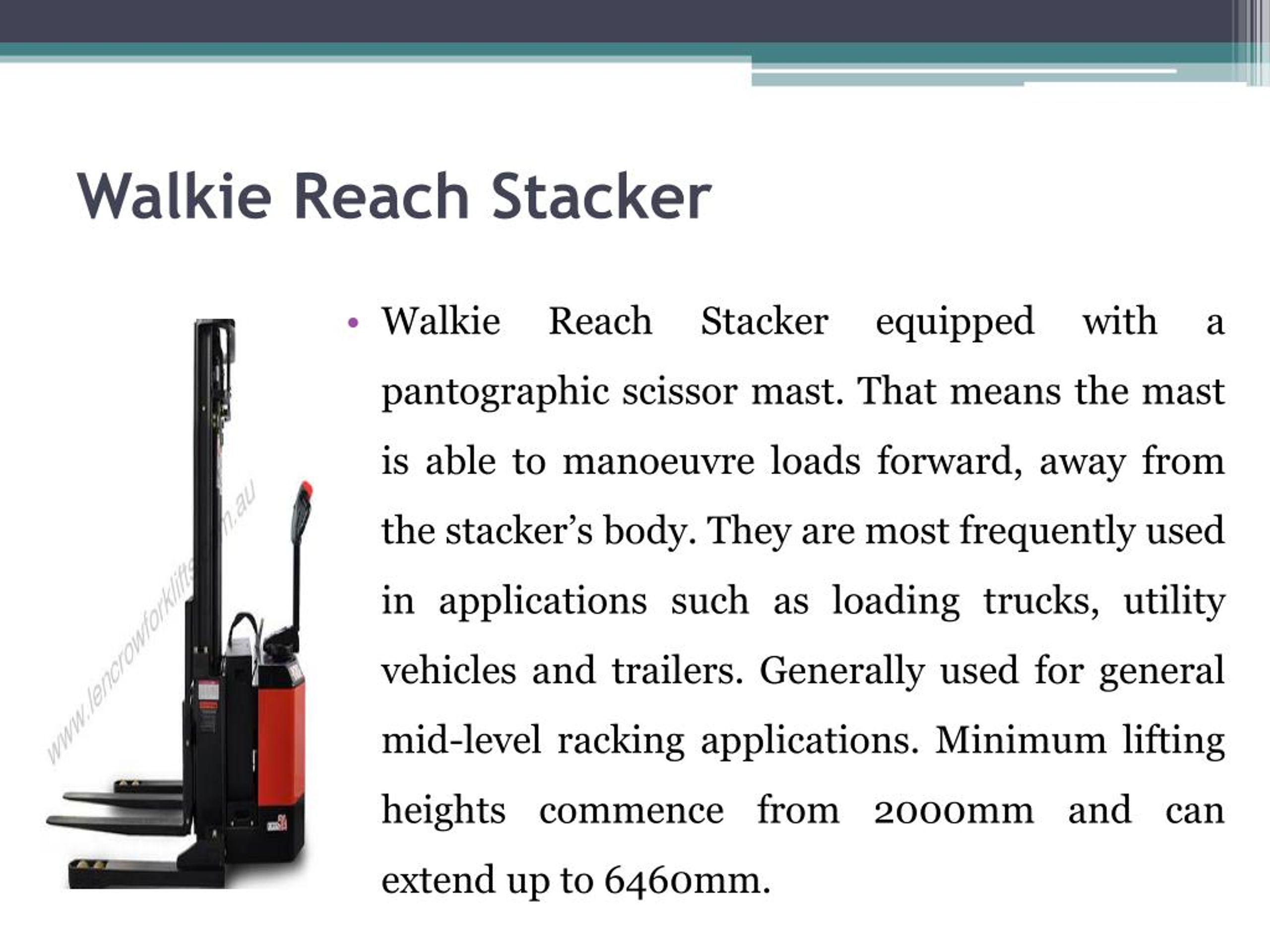 PPT Basic Types of Walkie Stackers & Adavantages PowerPoint