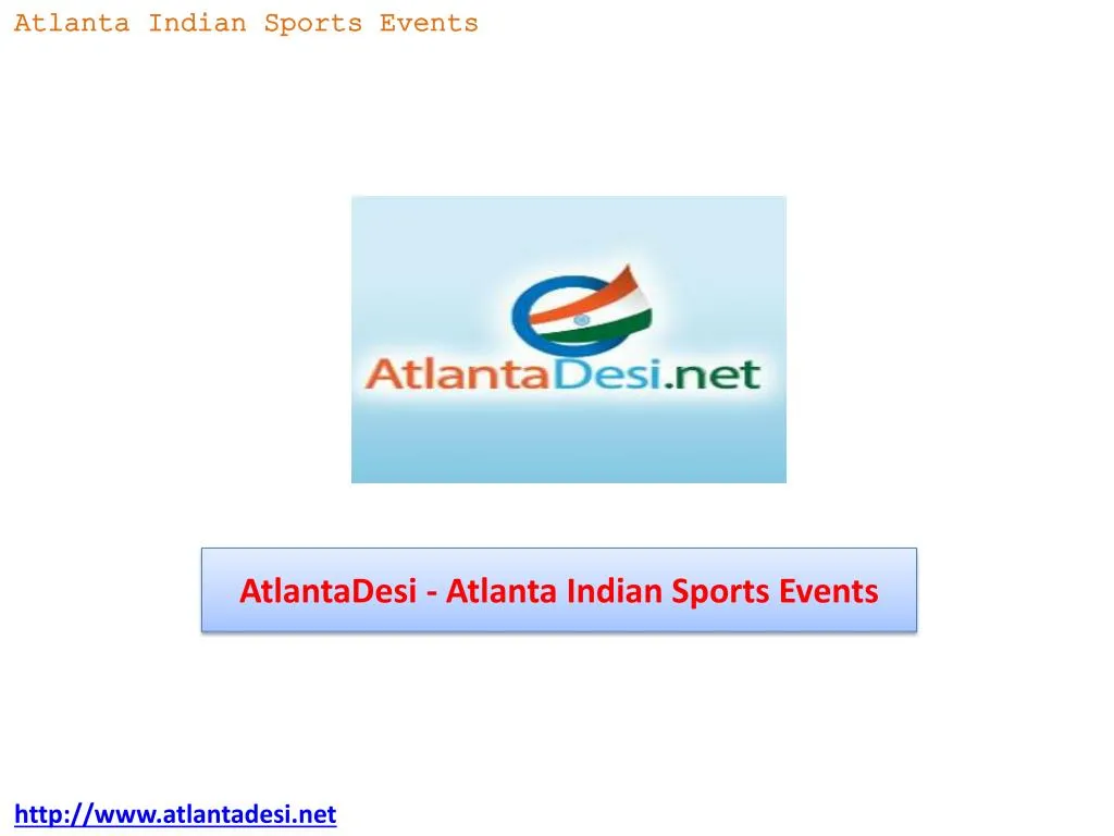 atlantadesi atlanta indian sports events n.