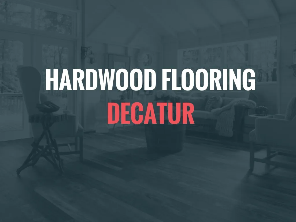 hardwood flooring decatur n.