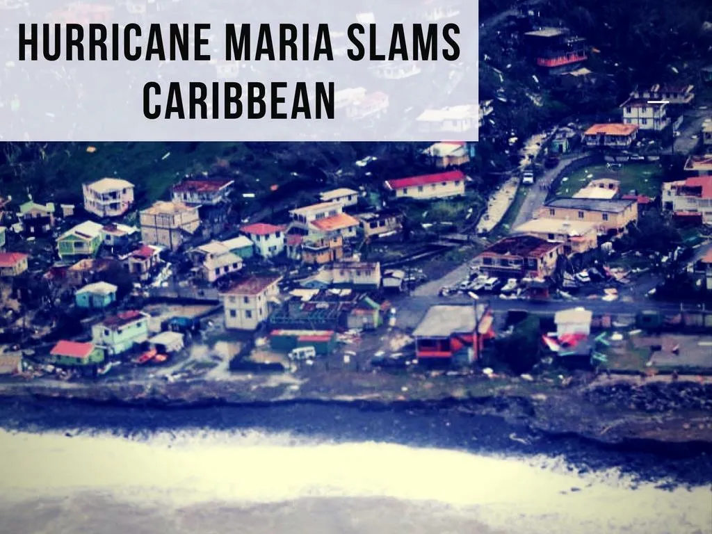 hurricane maria slams caribbean n.
