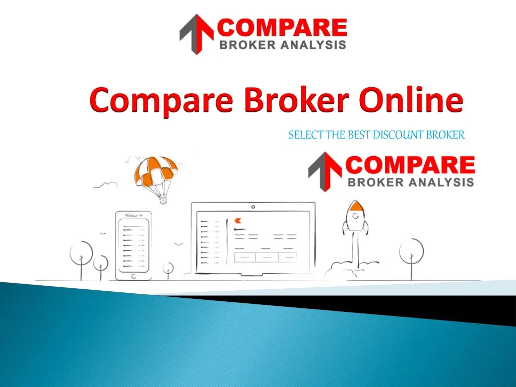 PPT - Compare Broker Online in India PowerPoint Presentation, free