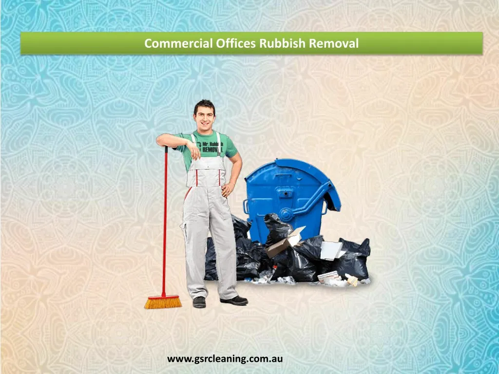 commercial offices rubbish removal n.