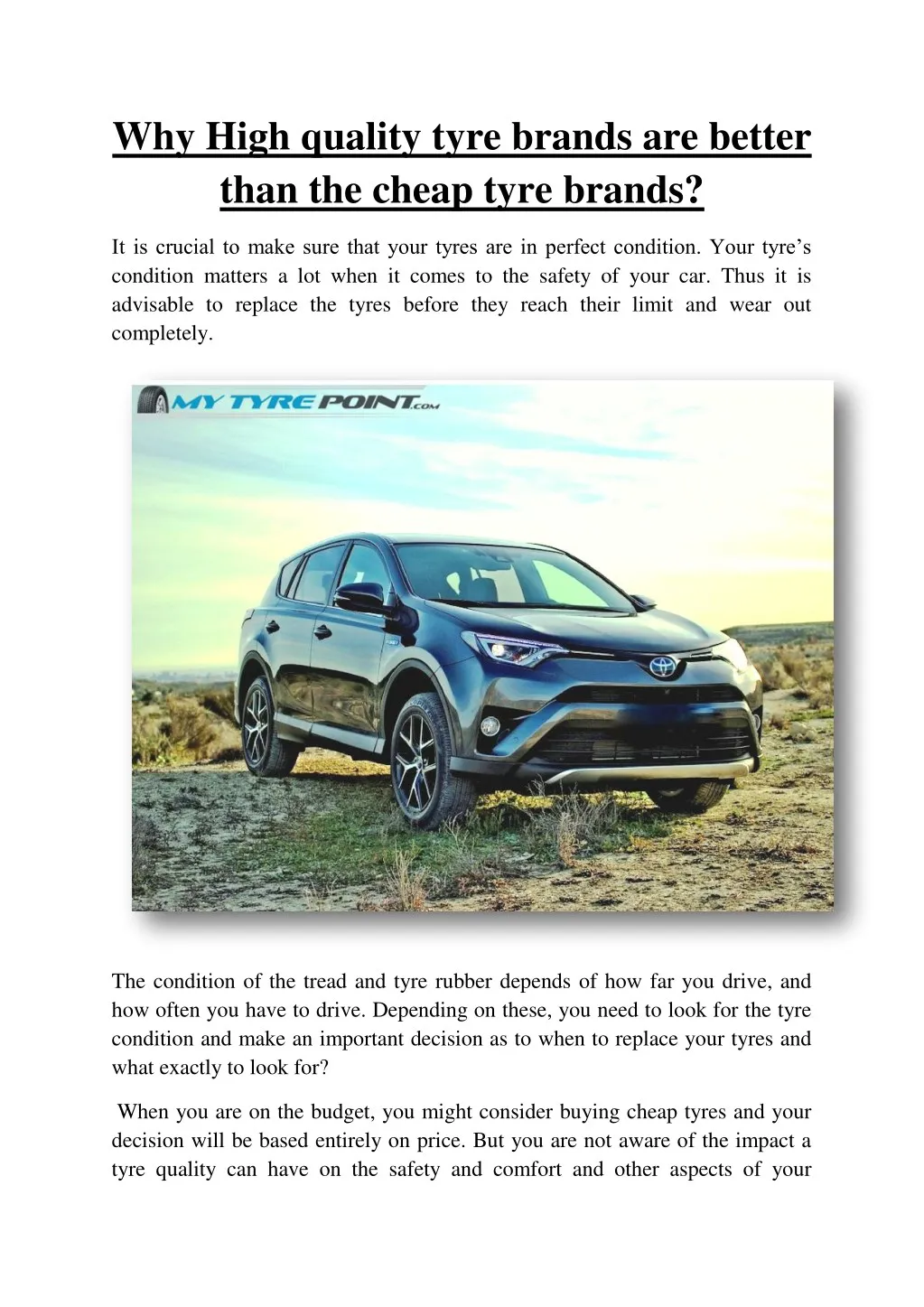 PPT Why High quality tyre brands are better than the cheap tyre brands? PowerPoint