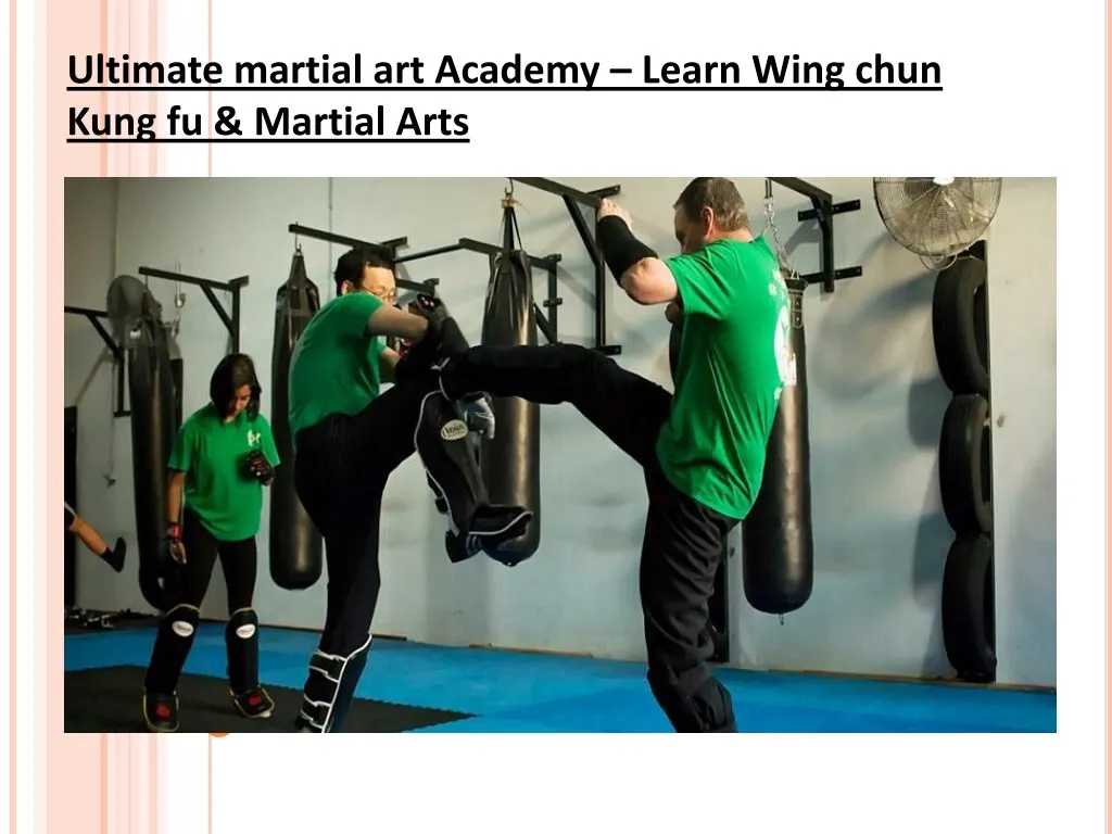 PPT - Ultimate martial art Academy – Learn Wing chun Kung fu & Martial ...