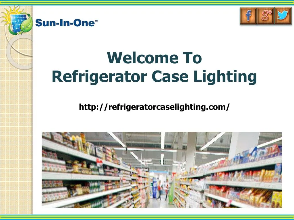welcome to refrigerator case lighting n.