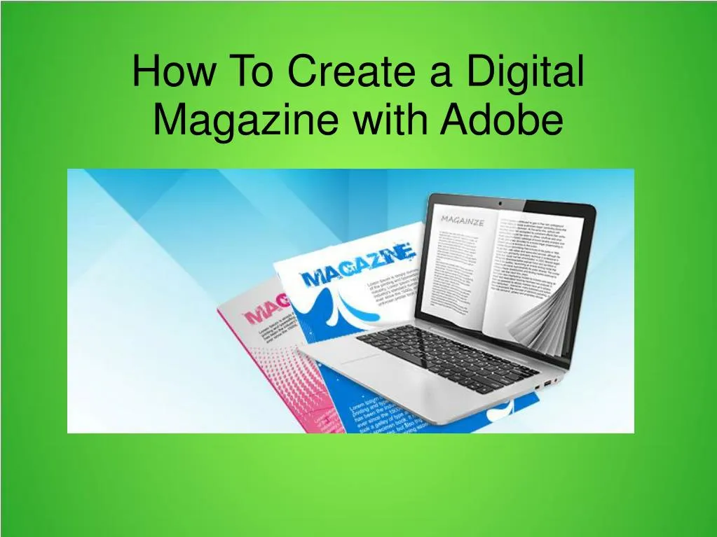 how to create a digital magazine with adobe n.
