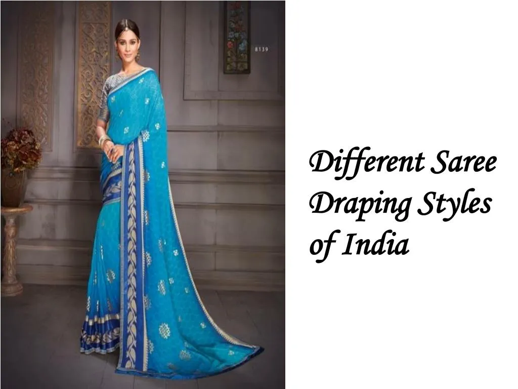 Ppt Different Saree Draping Styles Of India Powerpoint