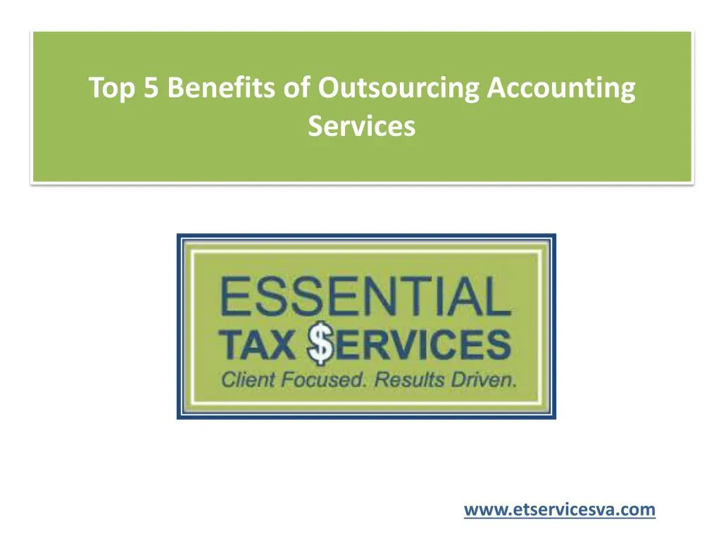 top 5 benefits of outsourcing accounting services n.