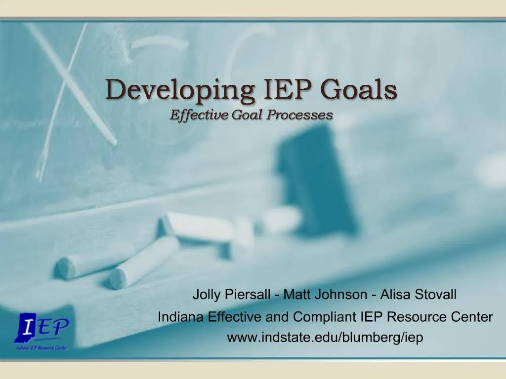 ppt-developing-iep-goals-effective-goal-processes-powerpoint