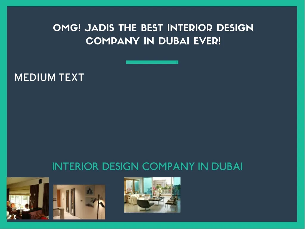 omg jadis the best interior design company n.