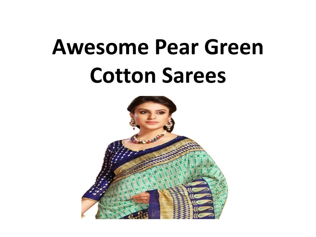 awesome pear green cotton sarees n.