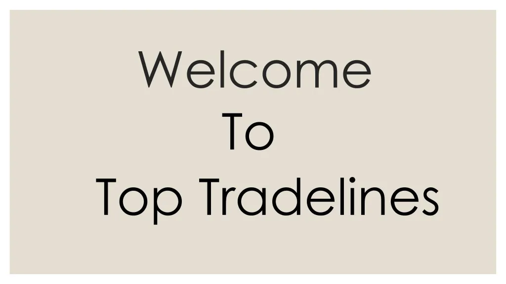 welcome to top tradelines n.