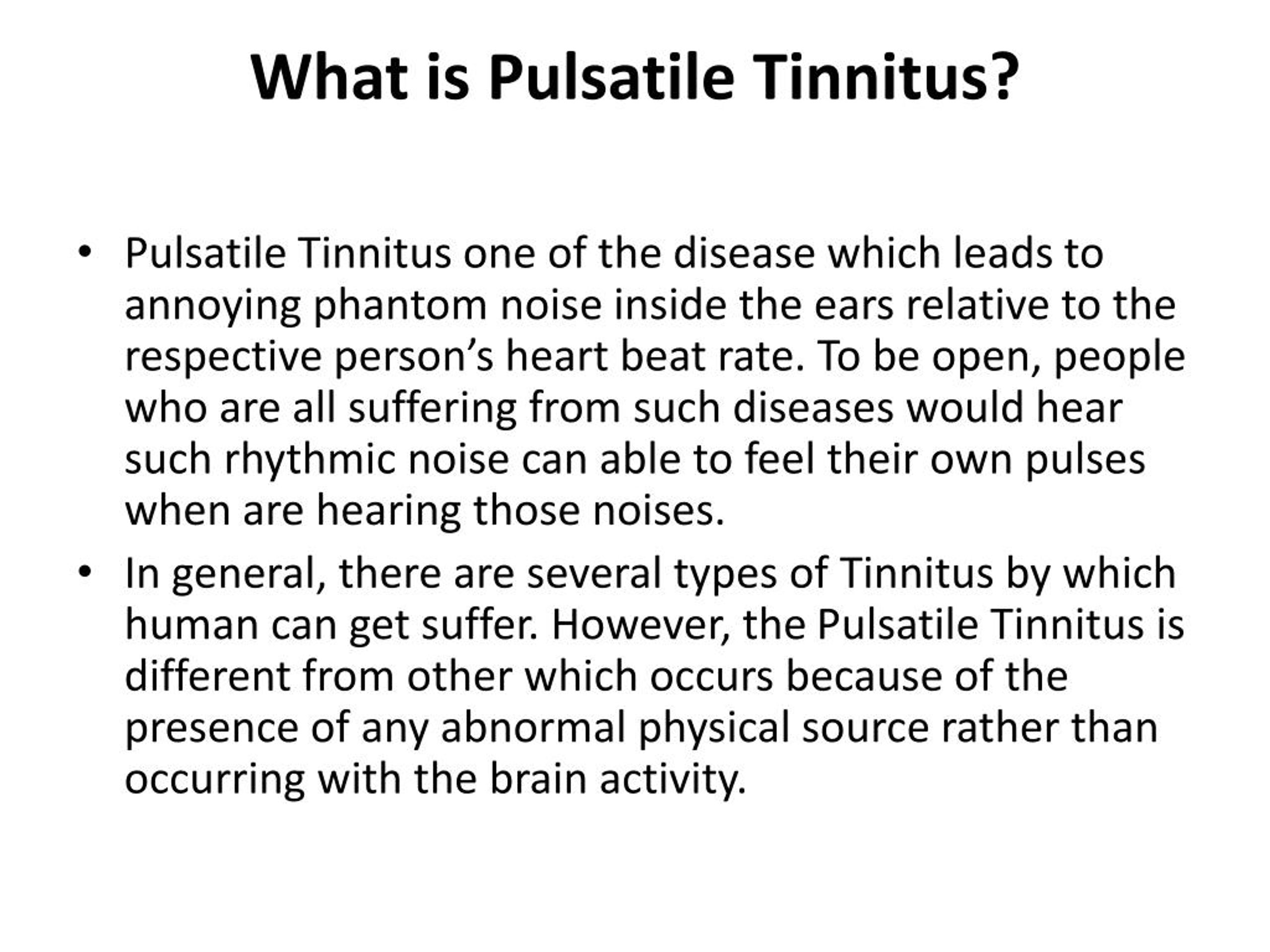 Ppt All About The Pulsatile Tinnitus Causes Symptoms And Treatment