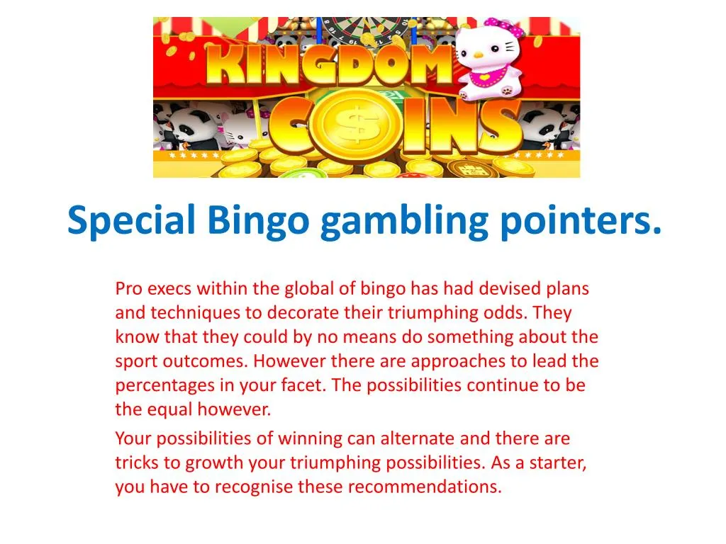 special bingo gambling pointers n.
