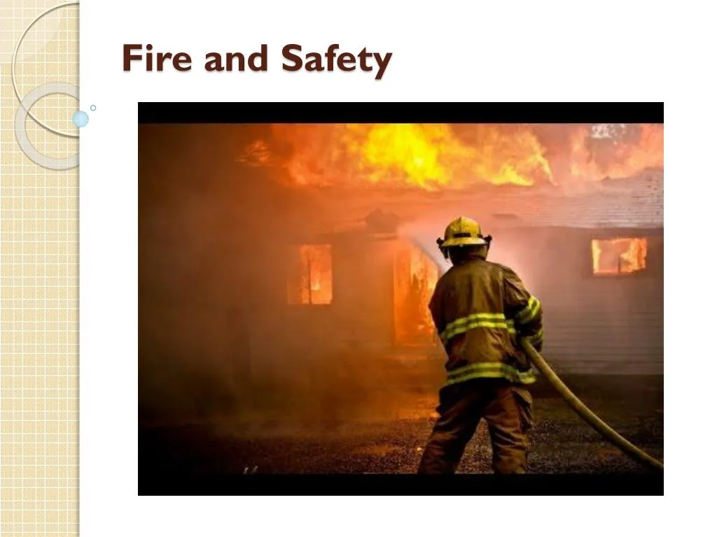 fire and safety n.