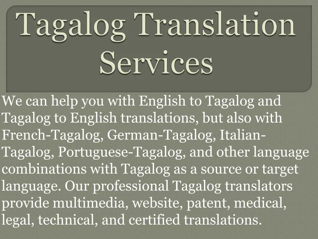 Translate in tagalog language