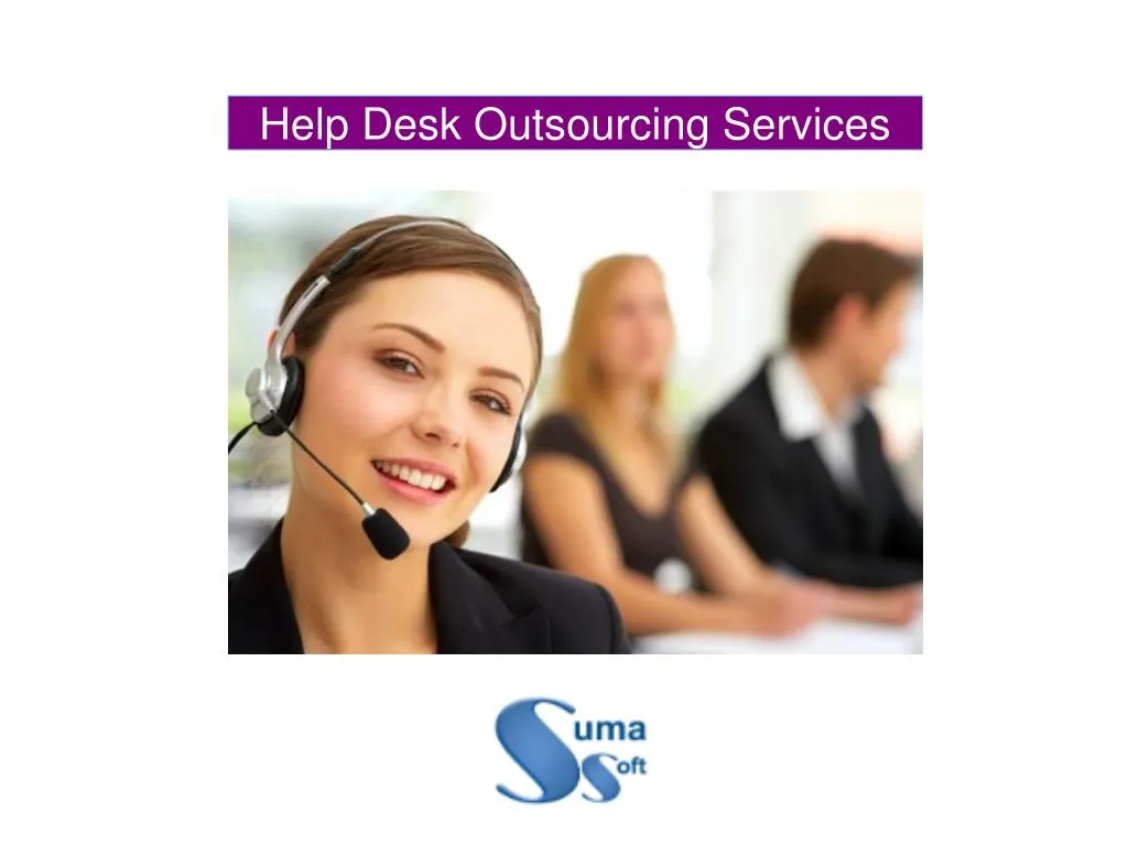Ppt Help Desk Outsourcing Powerpoint Presentation Free Download