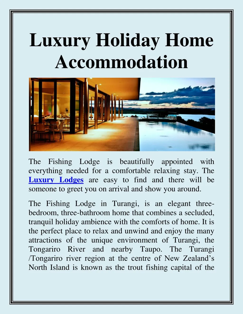 luxury holiday home accommodation n.
