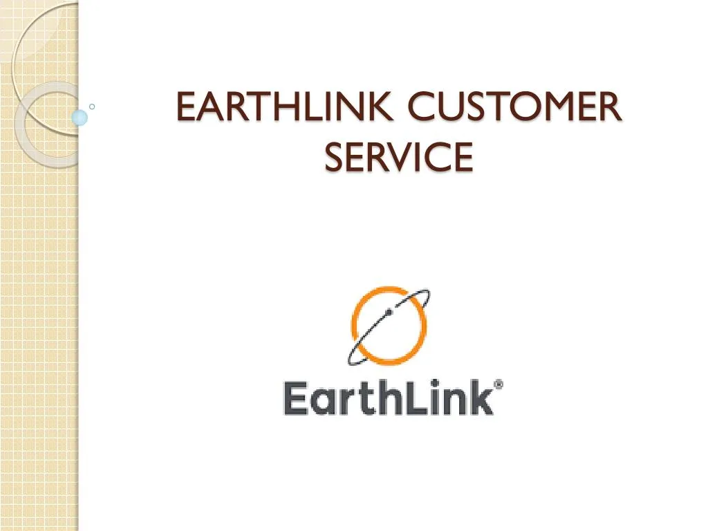 PPT Earthlink Customer Care PowerPoint Presentation, free download