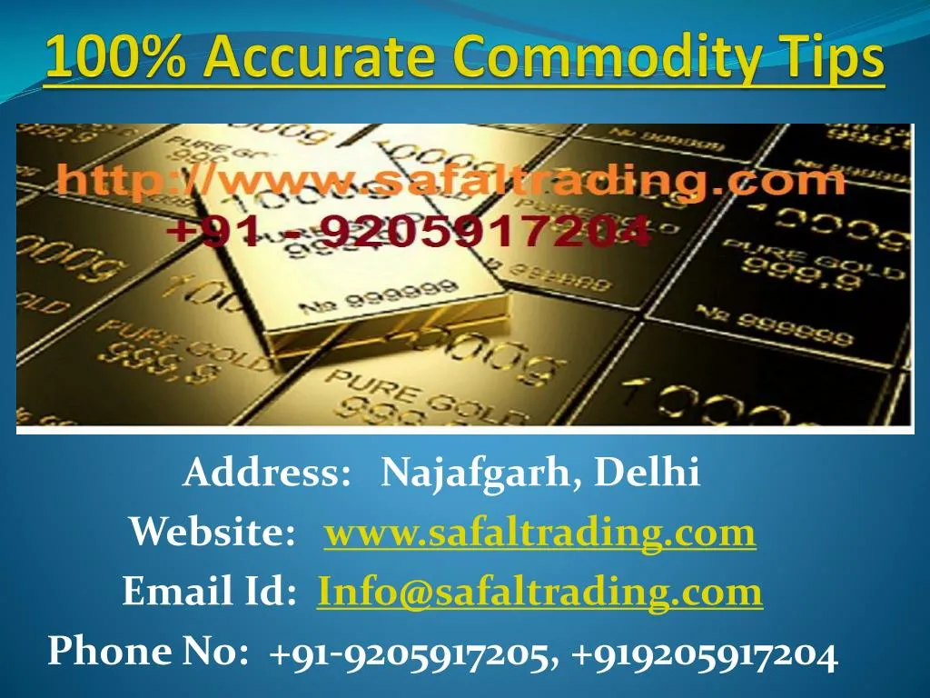 100 accurate commodity tips n.