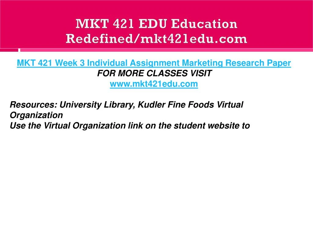 marketing research paper kudler fine foods virtual organization Marketing research paper mkt/421 marketing research paper kudler fine foods is a local upscale food store in san diego metropolitan area and has three locations in lajolla, del mar, and encinitas kathy kudler was the founder of kudler fine foods and started the first location in june 1998. marketing research paper kudler fine foods virtual organization Marketing research paper mkt/421 marketing research paper kudler fine foods is a local upscale food store in san diego metropolitan area and has three locations in lajolla, del mar, and encinitas kathy kudler was the founder of kudler fine foods and started the first location in june 1998.