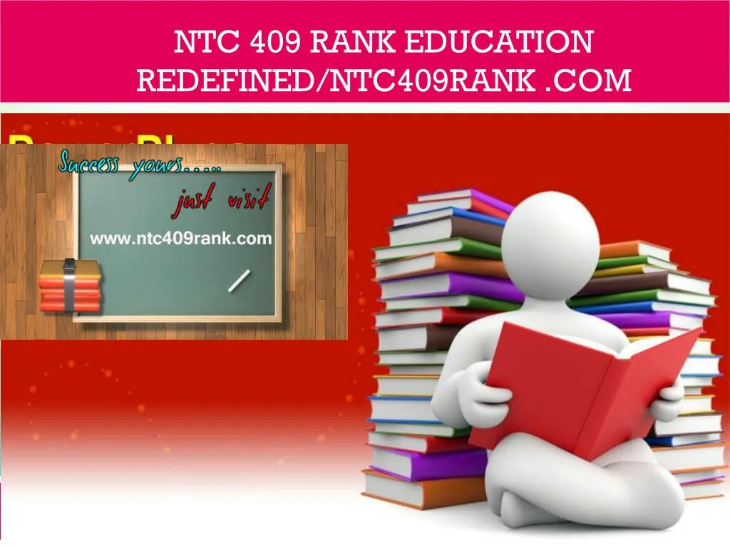 PPT - NTC 409 RANK Education Redefined/ntc409rank .com PowerPoint ...